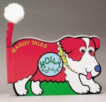 Molly Collie : Waggy Tales Series