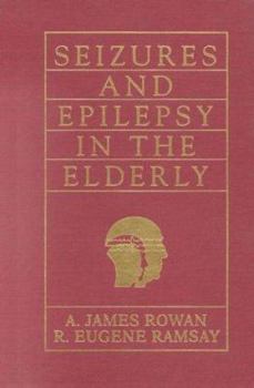 Hardcover Seizures and Epilepsy in the Elderly Book