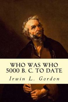 Paperback Who Was Who 5000 B. C. to Date Book