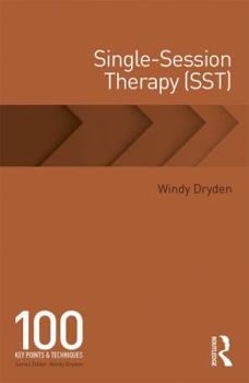 Single-Session Therapy (SST): 100 Key Points and Techniques - Book  of the 100 Key Points