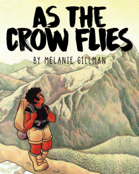 As the Crow Flies - Book #1 of the As The Crow Flies