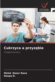 Cukrzyca a przyzebie (Polish Edition)