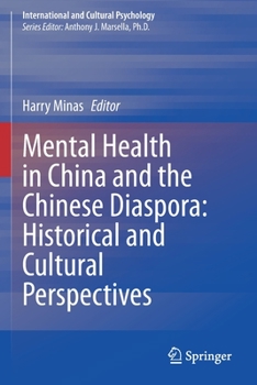 Paperback Mental Health in China and the Chinese Diaspora: Historical and Cultural Perspectives Book