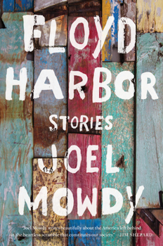 Paperback Floyd Harbor: Stories Book