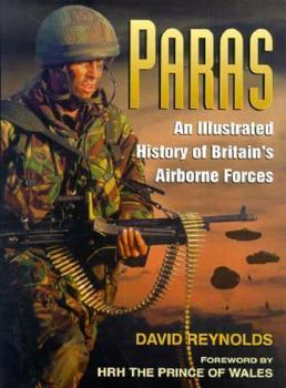 Hardcover Paras: An Illustrated History of Britain's Airborne Forces Book