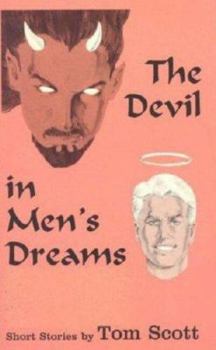 Paperback The Devil in Men's Dreams Book
