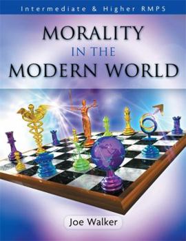 Paperback Morality in the Modern World: Intermediate & Higher Rmps Book