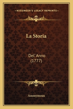 Paperback La Storia: Del' Anno (1777) [Italian] Book