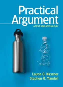 Paperback Practical Argument: A Text and Anthology Book