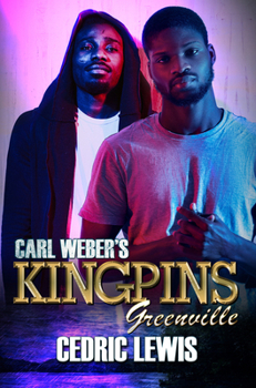 Paperback Carl Weber's Kingpins: Greenville Book