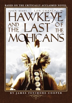 Hawkeye and the Last of the Mohicans
