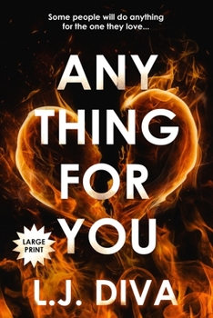 Paperback Anything For You: (Large Print) [Large Print] Book