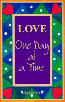 Paperback Love One Day at a Time Book