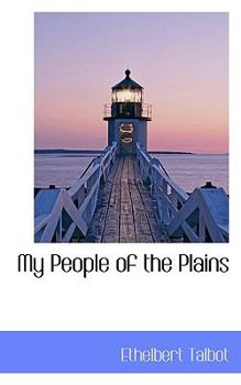 Paperback My People of the Plains Book