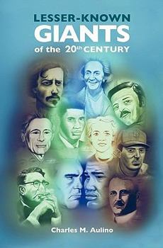 Paperback Lesser-Known Giants of the 20th Century Book