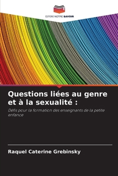 Paperback Questions liées au genre et à la sexualité [French] Book