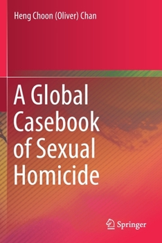 Paperback A Global Casebook of Sexual Homicide Book