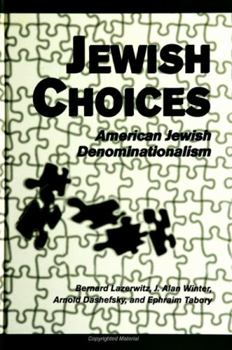 Paperback Jewish Choices: American Jewish Denominationalism Book