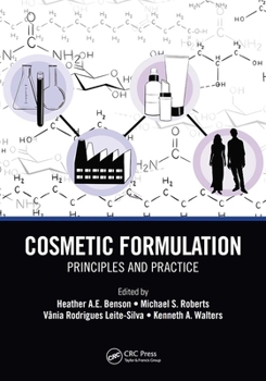 Paperback Cosmetic Formulation: Principles and Practice Book