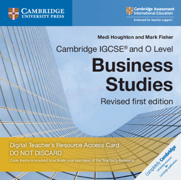 Printed Access Code Cambridge Igcse(r) and O Level Business Studies Revised Digital Teacher's Resource Access Card 3 Ed Book