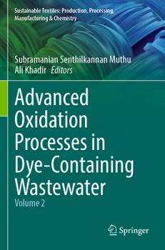 Paperback Advanced Oxidation Processes in Dye-Containing Wastewater: Volume 2 Book