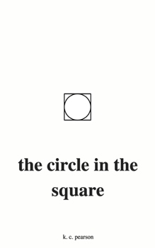 Paperback The Circle in the Square Book