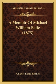 A Memoir of Michael William Balfe