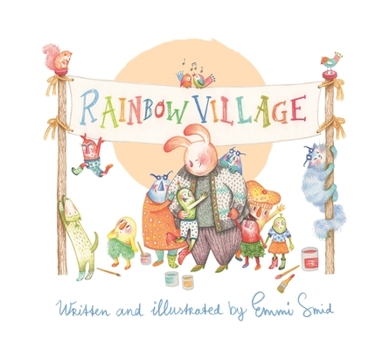 Hardcover Rainbow Village: A Story to Help Children Celebrate Diversity Book