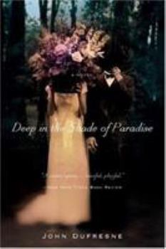 Paperback Deep in the Shade of Paradise Book