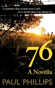76: A Novella