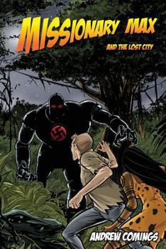 Paperback Missionary Max and the Lost City Book