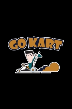 Paperback Go kart: 6x9 KART RACING - lined - ruled paper - notebook - notes Book