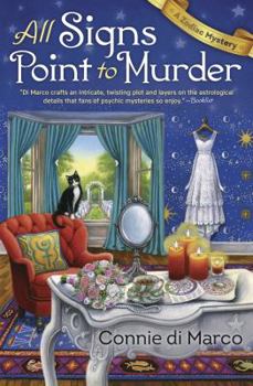 All Signs Point to Murder - Book #2 of the Zodiac Mystery