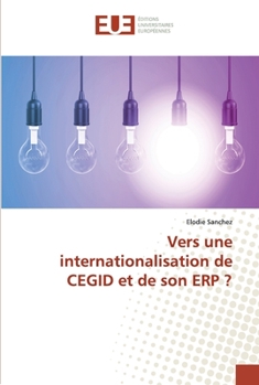Paperback Vers une internationalisation de CEGID et de son ERP ? [French] Book