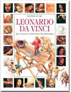 Hardcover Leonardo Da Vinci: Artist, Inventor and Scientist of the Renaissance Book