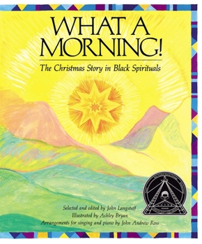 Hardcover What a Morning!: The Christmas Story in Black Spirituals Book