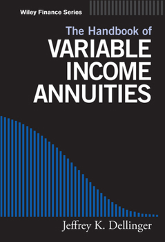 Hardcover The Handbook of Variable Income Annuities Book
