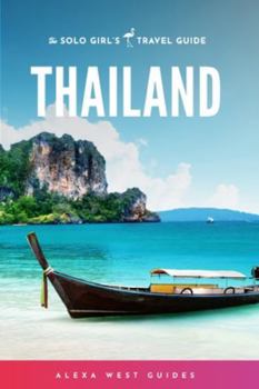 Paperback Thailand: The Solo Girl's Travel Guide Book