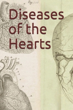 Paperback Diseases of the Hearts Book