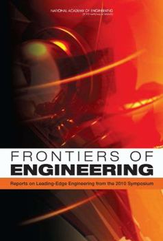 Paperback Frontiers of Engineering: Reports on Leading-Edge Engineering from the 2010 Symposium Book