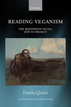Hardcover Reading Veganism: The Monstrous Vegan, 1818 to Present Book