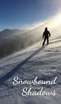 Hardcover Snowbound Shadows Book