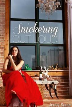 Paperback Snickering Out Loud Book
