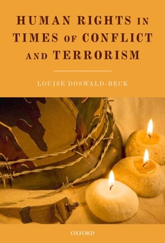 Paperback Human Rights in Times of Conflict and Terrorism Book
