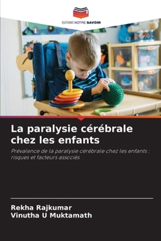Paperback La paralysie cérébrale chez les enfants [French] Book