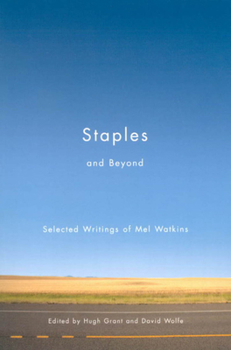 Paperback Staples and Beyond: Selected Writings of Mel Watkins Book