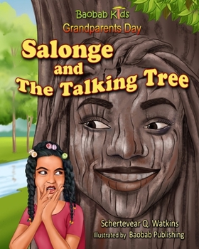 Paperback Baobab Kids- Grandparents Day: Salonge and The Talking Tree Book