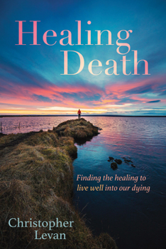 Paperback Healing Death Book