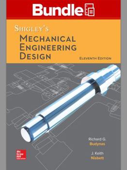Paperback Package: Loose Leaf for Shigley's Mechanical Engineering Design with Connect Access Card [With Access Code] Book
