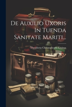 Paperback De Auxilio Uxoris In Tuenda Sanitate Mariti... [Latin] Book